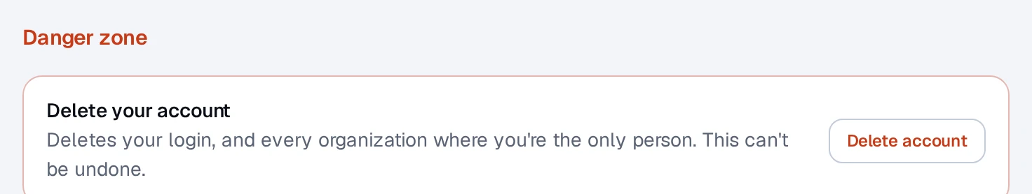 Settings, Account: the Danger zone, with Delete account