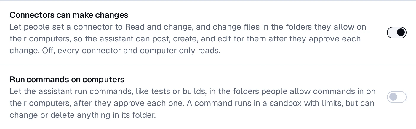 Settings, People: the organization's switches for Connectors can make changes and Run commands on computers